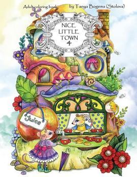 Paperback Nice Little Town: Adult Coloring Book (Stress Relieving Coloring Pages, Coloring Book for Relaxation) Book