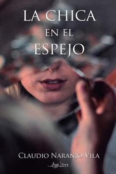 Paperback La Chica En El Espejo [Spanish] Book