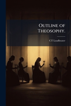 Paperback Outline of Theosophy. Book