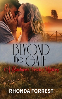 Paperback Beyond the Gate (A Bindarra Creek Mystery Romance) Book