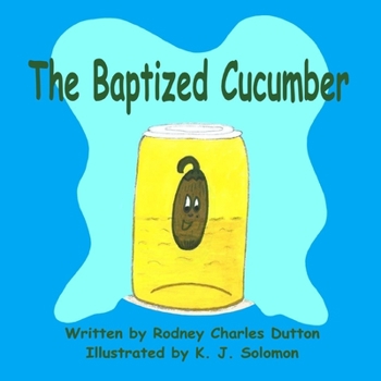 Paperback The Baptized Cucumber Book