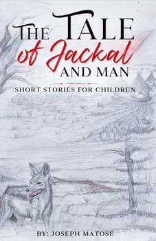 Paperback The Tale of Jackal and Man Book