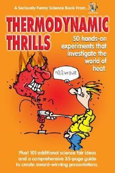 Paperback Thermodynimic Thrills Book