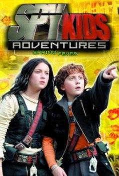 Paperback Spy Kids Adventures: Spring Fever - Book #9 Book