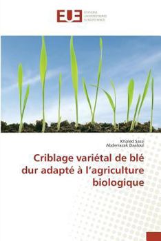 Paperback Criblage Variétal de Blé Dur Adapté À l'Agriculture Biologique [French] Book