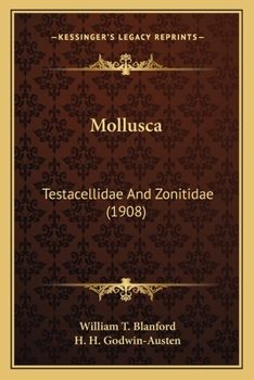 Paperback Mollusca: Testacellidae and Zonitidae (1908) Book