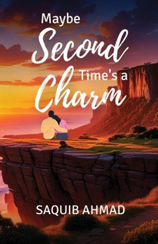 Maybe Second Time's a Charm