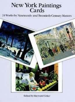 New York Paintings Cards: 24 Works by Nineteenth- and Twentieth-Century Masters