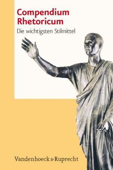 Paperback Compendium Rhetoricum: Die Wichtigsten Stilmittel. Eine Auswahl [German] Book