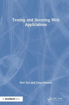 Paperback Testing and Securing Web Applications Book