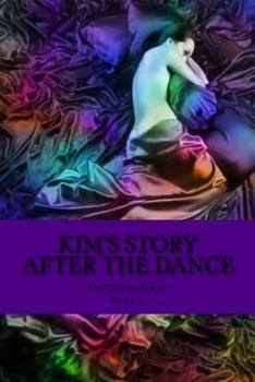 Paperback Kim's Story: After the Dance Book