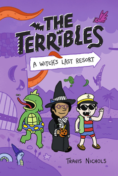 Hardcover The Terribles #2: A Witch's Last Resort Book