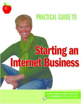 Paperback The Online Professor's Practical Guide to Starting an Internet Business Book