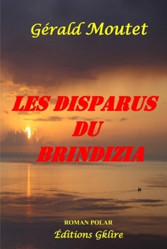 Paperback Les Disparus du Brindizia [French] Book