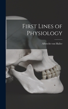 Hardcover First Lines of Physiology Book