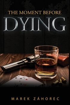 Paperback The Moment Before Dying Book