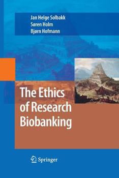 Paperback The Ethics of Research Biobanking Book