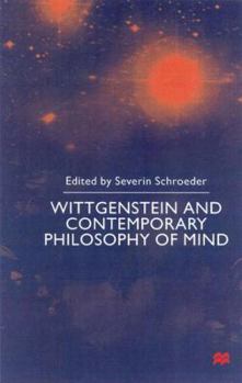 Hardcover Wittgenstein and Contemporary Philosophy of Mind Book