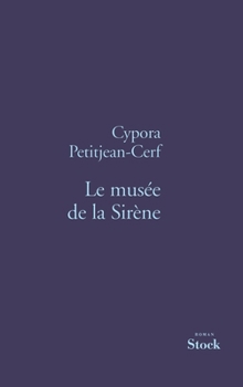 Paperback Le Musee de la Sirene [French] Book