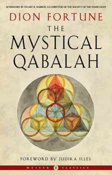 The Mystical Qabalah Book By Dion Fortune