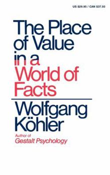 Paperback The Place of Value in a World of Facts Book