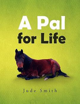 Paperback A Pal for Life Book