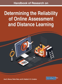 Hardcover Handbook of Research on Determining the Reliability of Online Assessment and Distance Learning Book