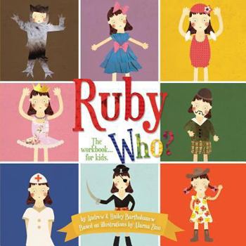 Paperback Ruby Who? The Workbook... for kids. Book