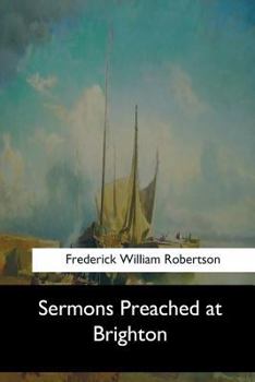 Paperback Sermons Preached at Brighton Book