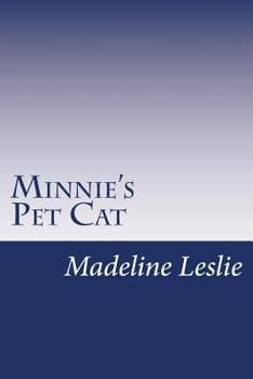 Minnie's Pet Cat - Book  of the Minnie and Her Pets