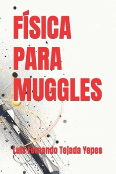 Paperback Física Para Muggles [Spanish] Book