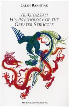 Paperback Al-Ghazzali His Psychology of the Greater Struggle Book