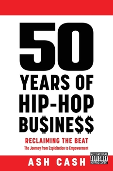 Hardcover 50 Years of Hip-Hop Business Book