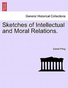 Paperback Sketches of Intellectual and Moral Relations. Book