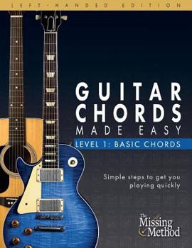 Paperback Left-Handed Guitar Chords Made Easy, Level 1: Basic Guitar Chords Book