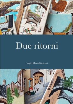 Paperback Due ritorni [Italian] Book