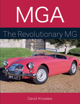 Hardcover MGA the Revolutionary MG Book