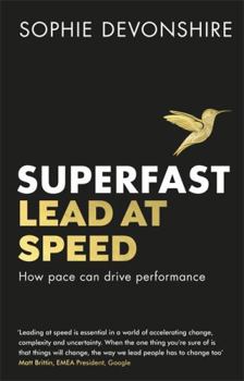 Hardcover Superfast: Lead at Speed Book