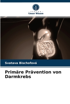 Paperback Primäre Prävention von Darmkrebs [German] Book