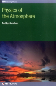 Hardcover Physics of the Atmosphere Book