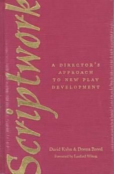 Hardcover Scriptwork: A Director's Approach to New Play Development Book