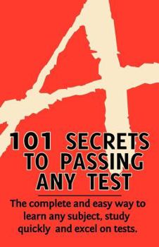 Paperback 101 Secrets to Passing Any Test Book