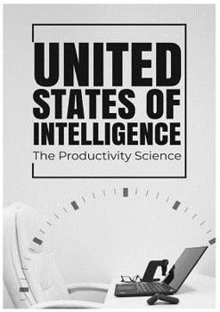 Paperback United States of Intelligence: The Productivity Science Book