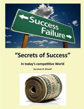 Paperback The Secret of Success: Good Qualities that Lead to Success Book