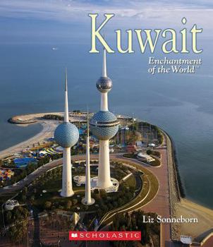 Hardcover Kuwait (Enchantment of the World) (Library Edition) Book
