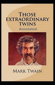 Paperback Those Extraordinary Twins; ILLUSTRETED Book