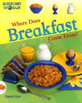 Paperback Where Does Breakfast Come From? Book