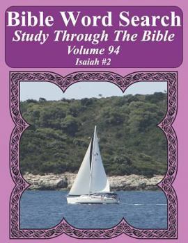 Bible Word Search Study Through The Bible: Volume 94 Isaiah #2