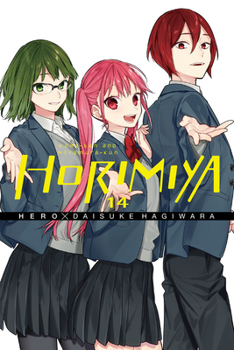 Horimiya, Vol. 14 - Book #14 of the Horimiya