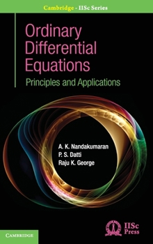 Ordinary Differential Equations: Principles and Applications - Book  of the Cambridge IISc